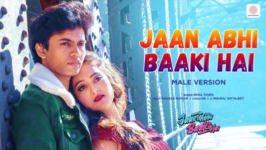 Jaan Abhi Baaki Hai - Posters