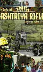 The Saga of Rashtriya Rifles