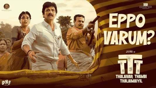 Thalaivar Thambi Thalaimaiyil - Posters