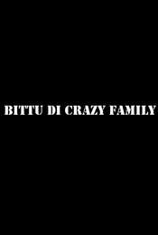 Bittu Di Crazy Family