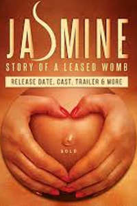 Jasmine Story of A Leased Womb - Poster