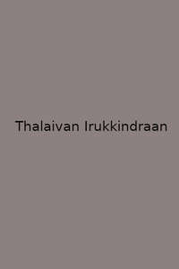 Thalaivan Irukkindraan - Poster
