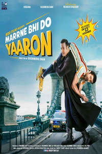 Marne Bhi Do Yaaron - Poster