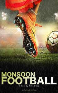 Monsoon Football - Poster