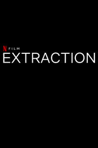 Extraction - Poster