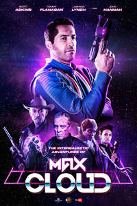 The Intergalactic Adventures of Max Cloud - Poster
