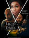 Light in the Dark
