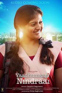 Yaadhumagi Nindrai - Poster