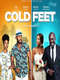Cold Feet