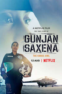 Gunjan Saxena: The Kargil Girl - Poster