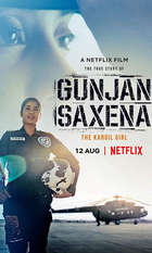Gunjan Saxena: The Kargil Girl