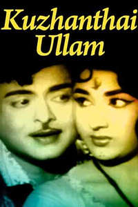 Kuzhanthai Ullam - Poster