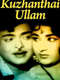 Kuzhanthai Ullam