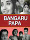 Bangaru Papa