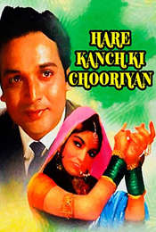 Hare Kanch Ki Chooriyan