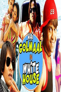 Hai Golmaal in White House - Poster