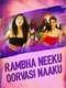 Rambha Neeku Oorvasi Naaku