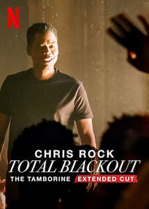 Chris Rock Total Blackout: The Tamborine Extended Cut - Poster