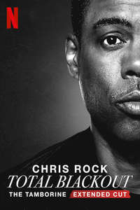 Chris Rock Total Blackout: The Tamborine Extended Cut - Poster