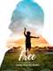 Free: The Untold Story Of Gurudev Sri Sri Ravi Shankar