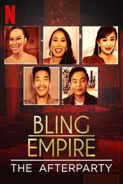 Bling Empire - The Afterparty