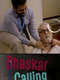 Bhaskar Calling