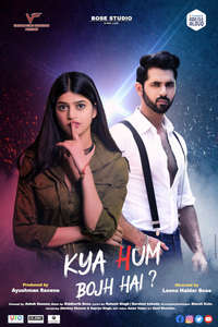 Kya Hum Bojh Hai - Poster