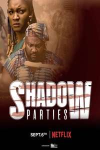 Shadow Parties - Poster