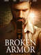 Broken Armor