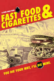 Fast Food And Cigarettes