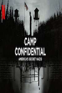 Camp Confidential: America's Secret Nazis - Poster
