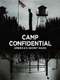 Camp Confidential: America's Secret Nazis