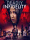 Deadly Infidelity