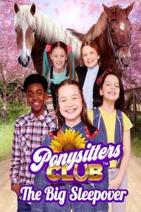Ponysitters Club - The Big Sleepover - Poster
