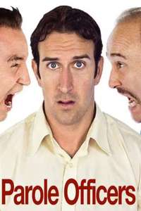 Parole Officers - Poster