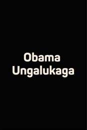 Obama Ungalukaga