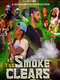 As The Smoke Clears The Movie