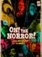 Oh! The Horror!