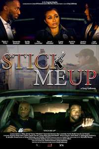 Stick Me Up - Poster