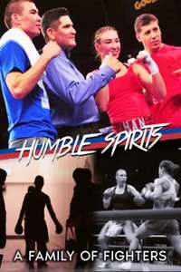 Humble Spirits: A Family of Fighters - Poster