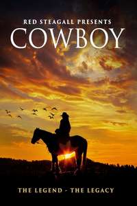 Red Steagall Presents Cowboy: The Legend  the Legacy - Poster