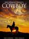 Red Steagall Presents Cowboy: The Legend  the Legacy