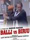 Balli Vs Birju