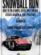 Snowball Run