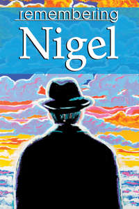 Remembering Nigel - Poster