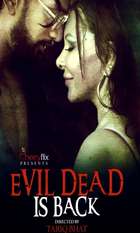 Evil Dead Is Back
