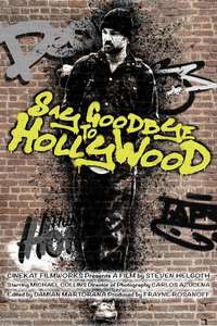 Say Goodbye To Hollywood - Poster