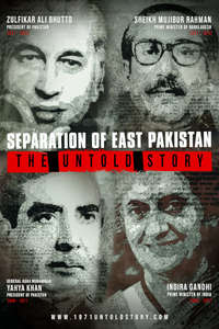 Separation of East Pakistan - The Untold Story - Poster