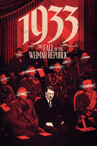 1933: The Fall of Weimar Republic - Poster