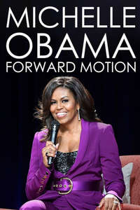Michelle Obama: Forward Motion - Poster
